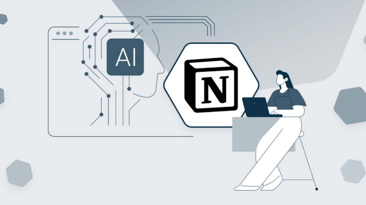 Notion AI - Trợ lý thông minh trong không gian làm việc